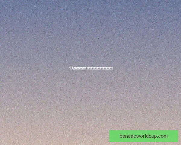 半岛体育官网：畅享全新体育体验，打造最专业的线上娱乐平台